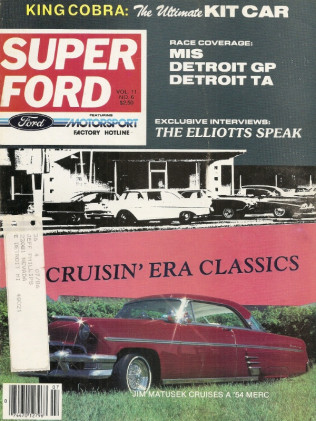 SUPER FORD 1986 V11 #6 - KIT CAR COBRA, RETURNS TO THE 50s, 34 ROADSTER